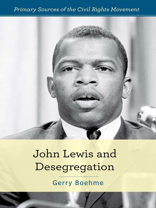 Title details for John Lewis and Desegregation by Gerry Boehme - Wait list